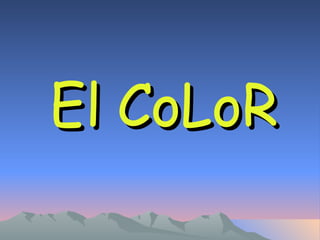 El CoLoR 