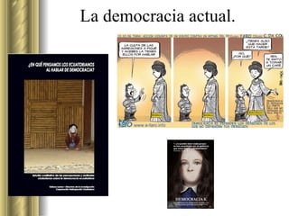 La democracia actual. 