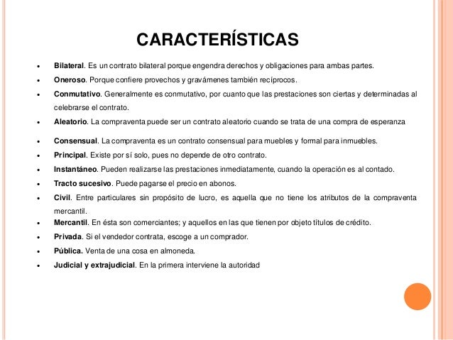 El contrato de compra venta.