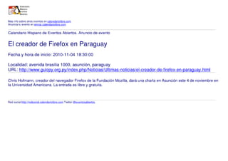 El creador de Firefox en Paraguay
