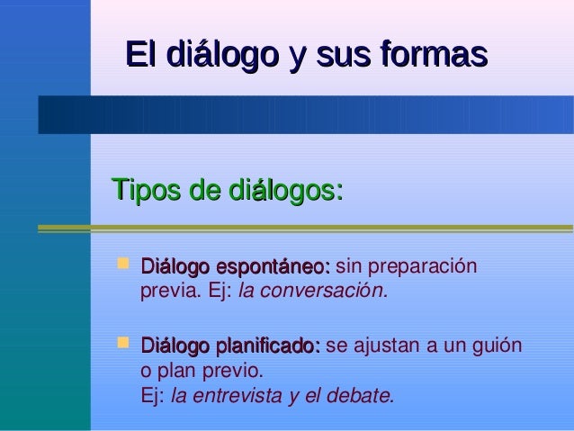El dialogo-tema-6-110515132302-phpapp01