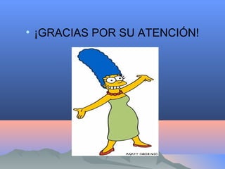 • ¡GRACIAS POR SU ATENCIÓN!
 