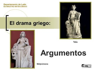 Argumentos del drama griego
