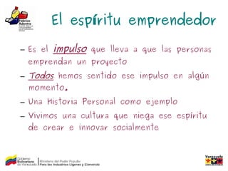 El Espiritu Emprendedor