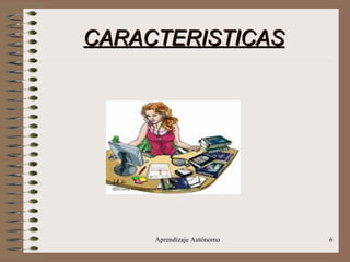 CARACTERISTICAS     