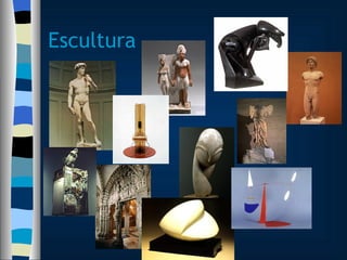 Escultura 