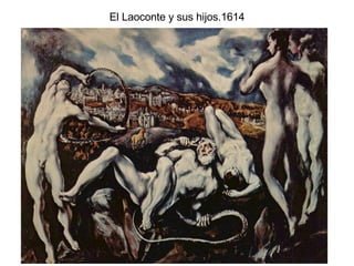 El Laoconte y sus hijos.1614