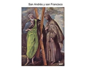 San Andrés y san Francisco