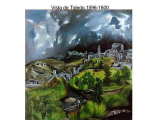 Vista de Toledo.1596-1600