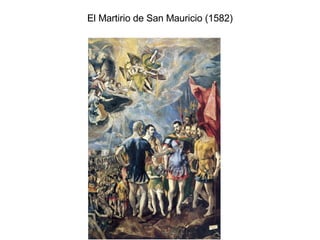 El Martirio de San Mauricio (1582)