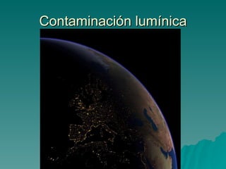 Contaminación lumínica 