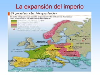 La expansión del imperio
 