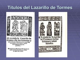 Títulos del Lazarillo de Tormes
 