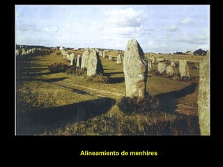 Alineamiento de menhires 