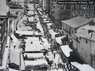 Ribera de Curtidores. El Rastro. 1929 