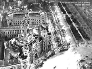 Palacio de Telecomunicaciones y Paseo del Prado 