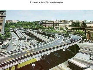 Excalectrix de la Glorieta de Atocha 