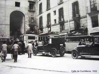 Calle de Cuchilleros, 1932 