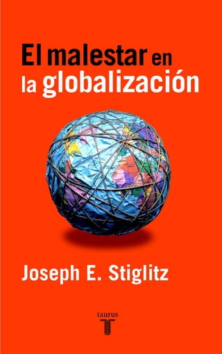 El malestar-de-la-globalizacion-stiglitz