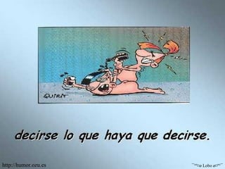 ¯°º¤ø Lobo ø¤º°¯ http://humor.ozu.es 