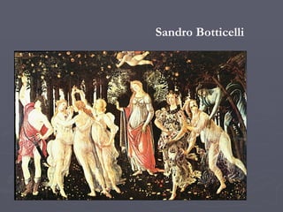Sandro Botticelli 