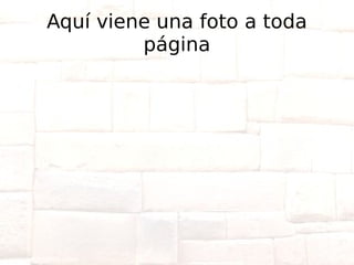 Aquí viene una foto a toda página