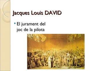 Jacques Louis DAVID El jurament del joc de la pilota 