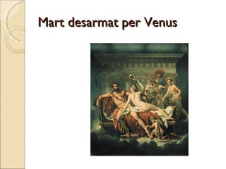 Mart desarmat per Venus 
