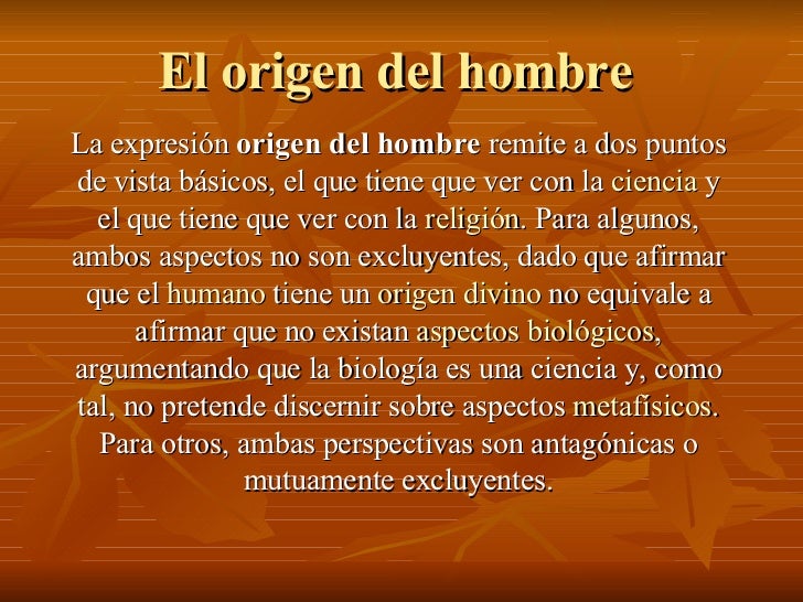 EL ORIGEN DEL HOMBRE