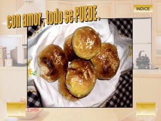 INDICE con amor , todo se PUEDE .  