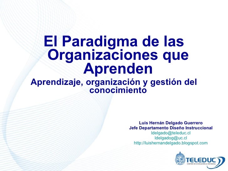 El Paradigma De Las Organizaciones Que Aprenden 2
