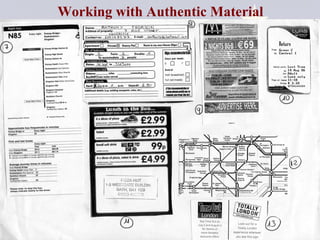 Working with Authentic Material   
