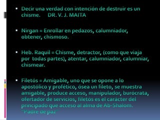 No seas chismoso! | PPTX