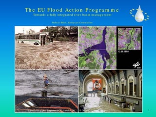 El programa de acción contra las inundaciones de la UE