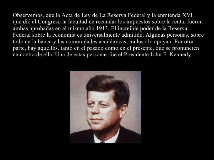 el-proyecto-matriz-1-j-f-kennedy-y-la-reserva-federal-28-728.jpg