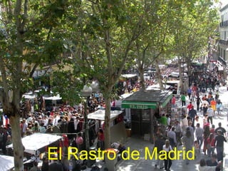 El Rastro de Madrid 