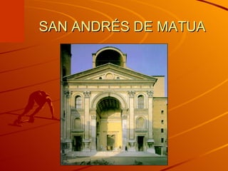 SAN ANDRÉS DE MATUA 