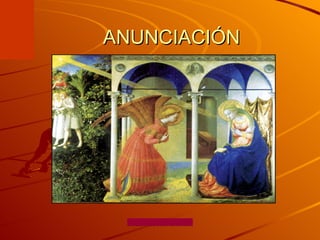 ANUNCIACIÓN 