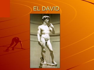 EL DAVID 