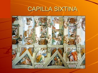 CAPILLA SIXTINA 