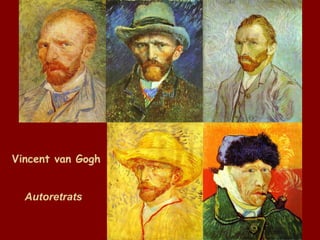 Vincent van Gogh Autoretrats 