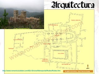 http :// www.romanicocatalan.com /02c-Girona/ Altemporda / Rodes / Rodes.htm   