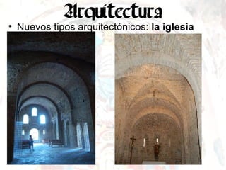 Nuevos tipos arquitectónicos:  la iglesia 