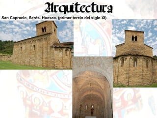 San Capracio, Serós. Huesca. (primer tercio del siglo XI). 