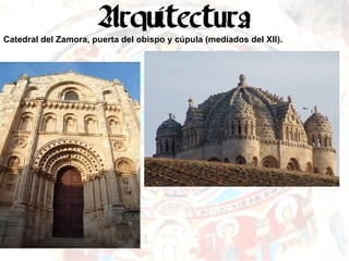 Catedral del Zamora, puerta del obispo y cúpula (mediados del XII). 