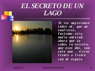 EL SECRETO DE UN LAGO Te ves majestuoso sobre mi, que me enalteces, forjemos esta nueva amistad, ahora que ya sabes tu secreto, que esos dos, son solo uno ..vistos frente a frente con mi espejo.   