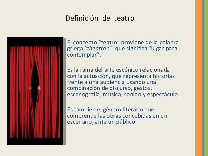 Resultado de imagen de teatro DEFINICION