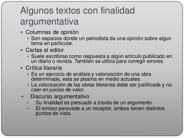 Cual Es La Finalidad De Un Texto Argumentativo