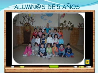 ALUMN@S DE 5 AÑOS 