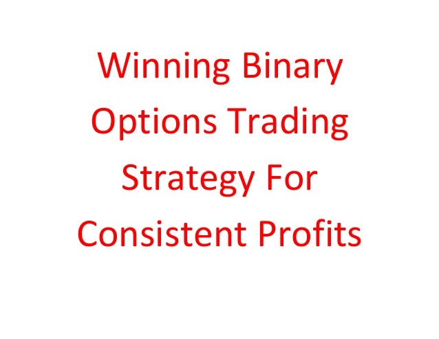 binary trading profitable strategies